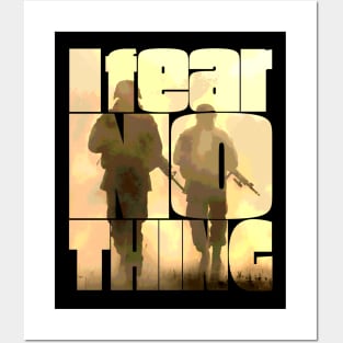 I Fear Nothing Two Soldiers Posters and Art